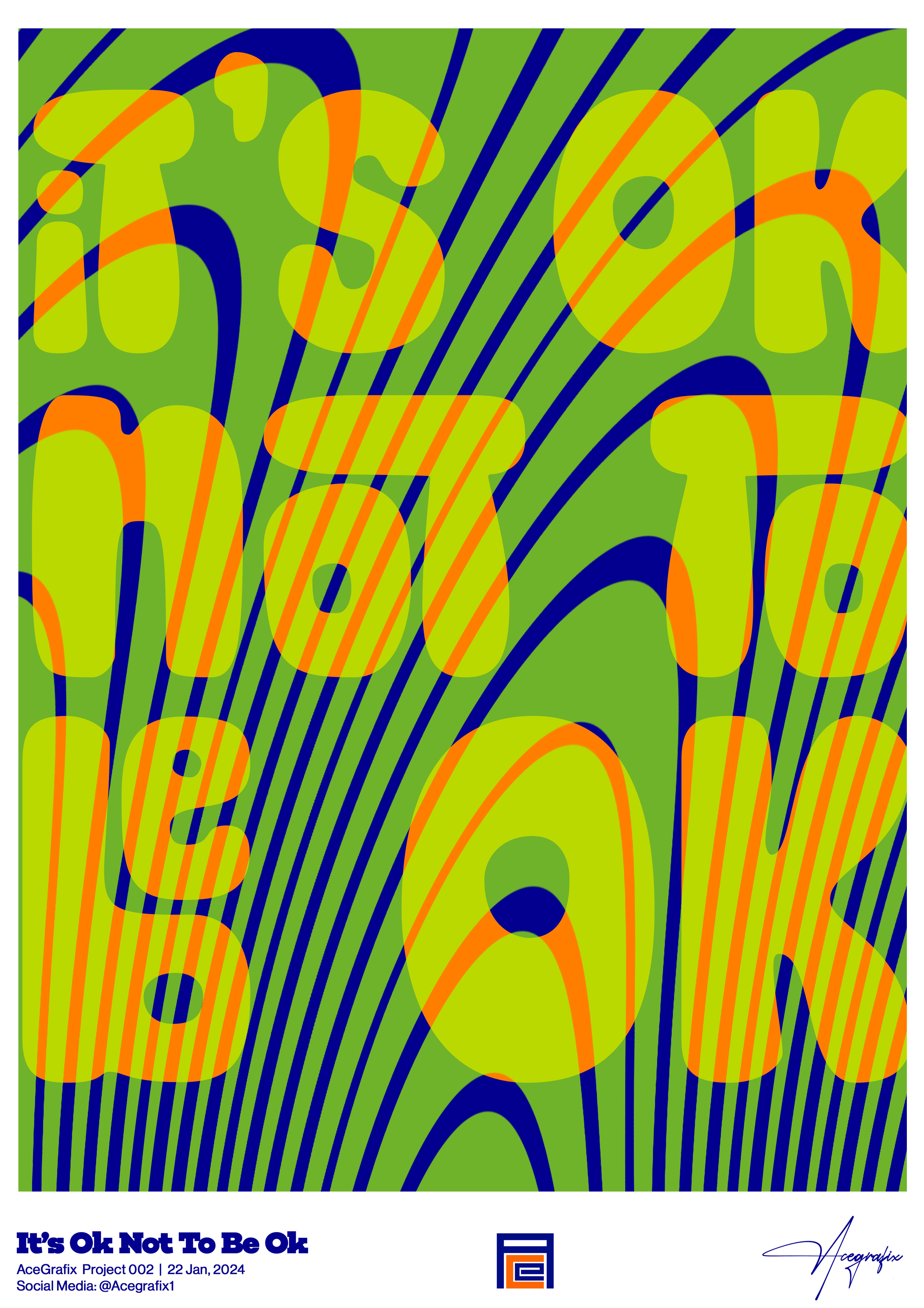 Colorful abstract design with large, overlapping text reading 'It's OK Not To Be OK' and wavy lines in green, blue, orange, and yellow.